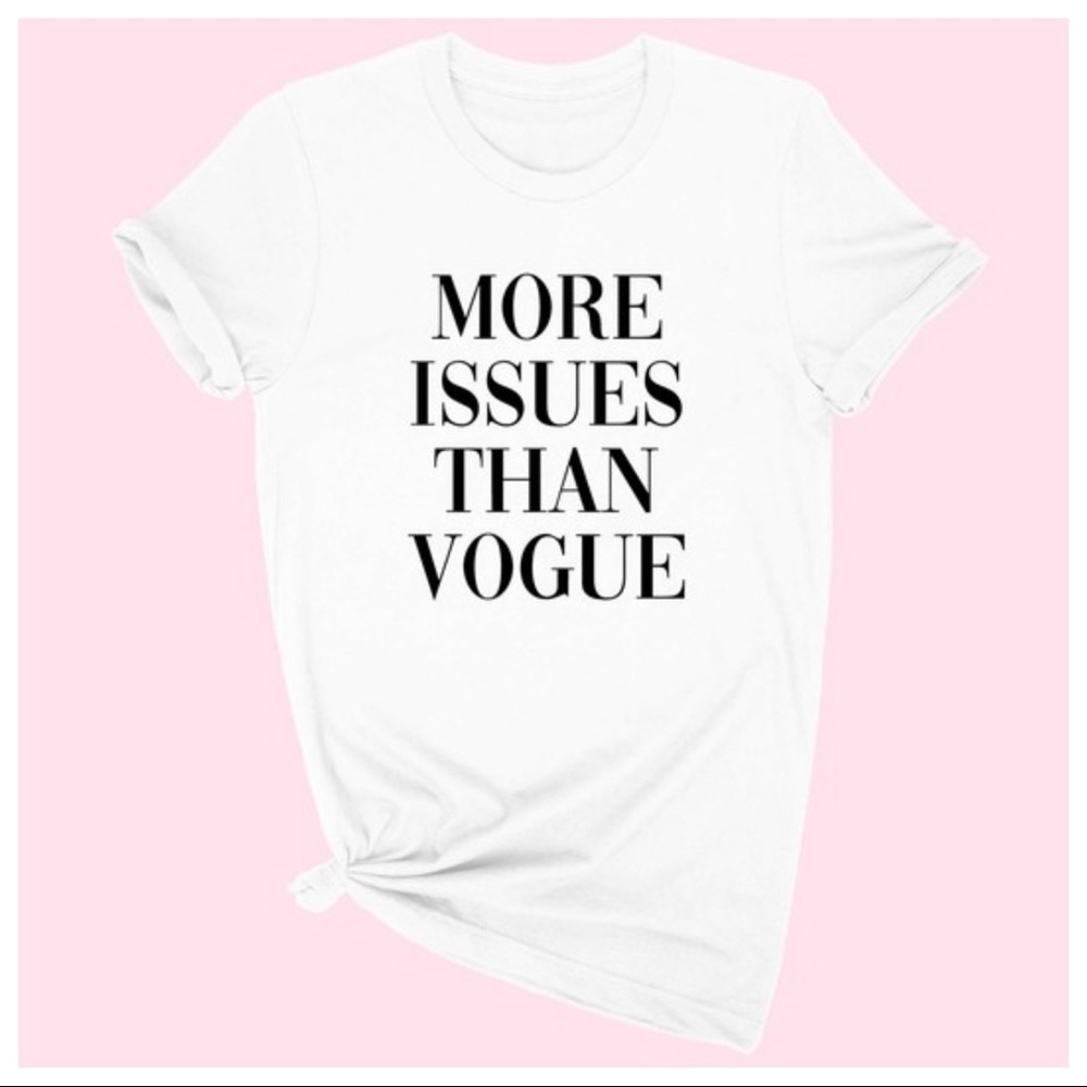 ✨ONE HOUR SALE✨MORE ISSUES THEN VOGUE GRAPHIC TEE - Picture 3 of 3
